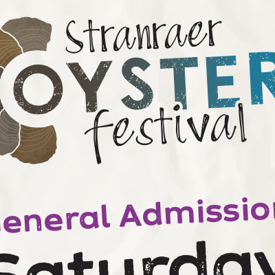 Saturday Stranraer Oyster Festival ticket